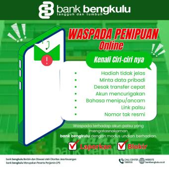 Himbauan Bank Bengkulu Tentang Waspada Modus Penipuan Online Himbauan Bank Bengkulu Tentang Waspada Modus Penipuan Online