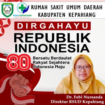 Ucapan HUT RI 80 RSUD Kepahiang Ucapan HUT RI 80 RSUD Kepahiang